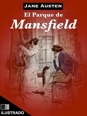 cover image of El parque de Mansfield (Ilustrado)